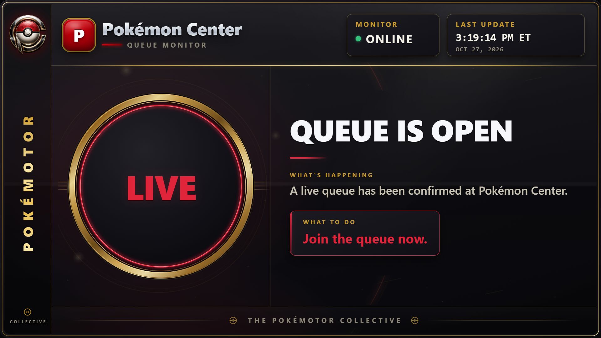 Illustrative current Pokémon Center panel in the LIVE state: queue is open, join the queue now